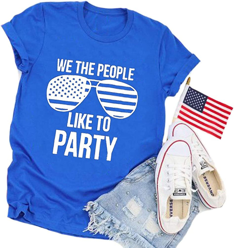 Women We The People Like to Party T-Shirt 4th of July Tee
