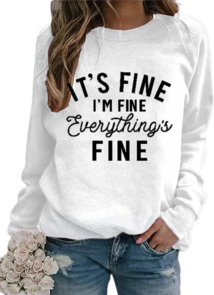 Women's Casual Sweater It's Fine I'm Fine Everything is Fine Round Neck Loose Bottom Shirt Female
