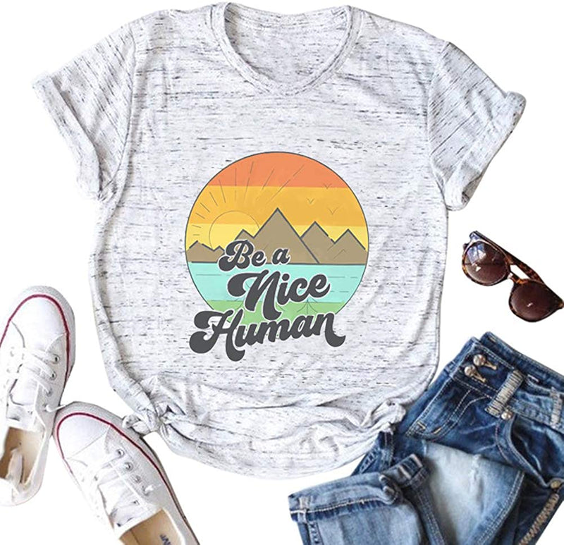 Women Be A Nice Human T-Shirt Be Kind Shirt