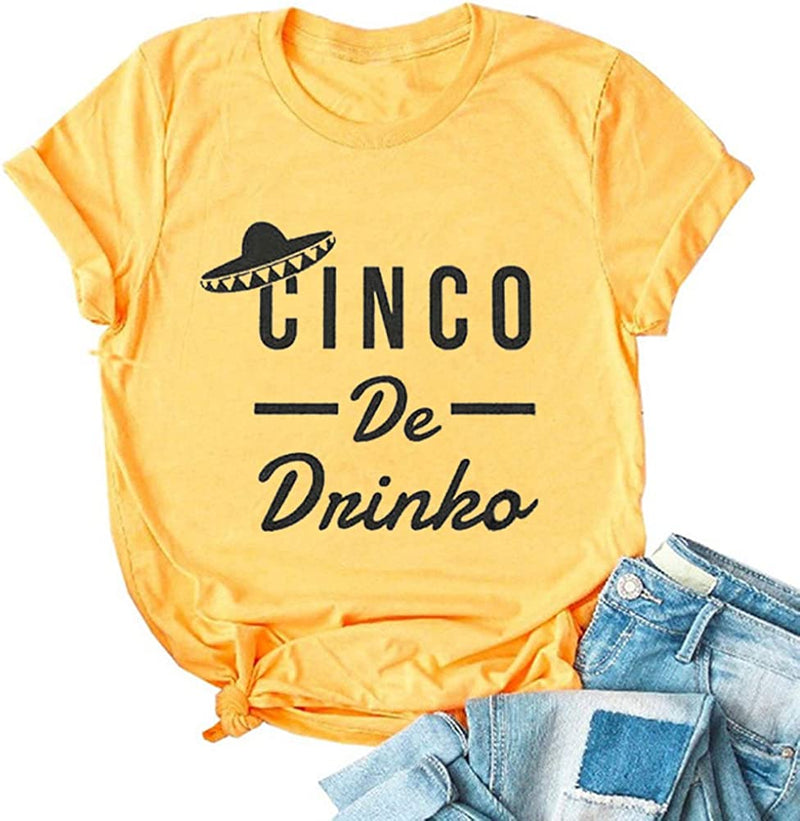 Women Cinco De Drinko T-Shirt