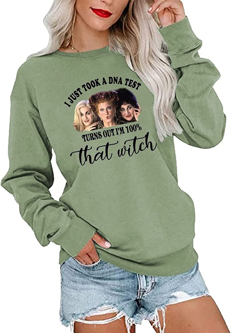 Je viens de faire un test ADN, il s'avère que je suis à 100% cette sorcière, sweat-shirt à manches longues, je sens la chemise pour enfants