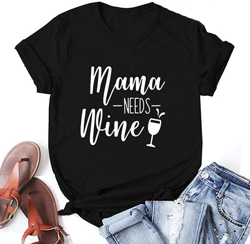 Mama Needs Wine Women T-Shirt