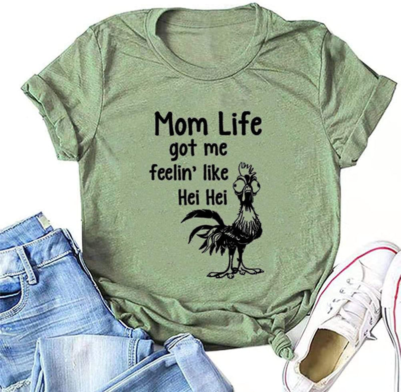 Women Mom Life Got Me Feeling Like HEI HEI Funny T-Shirt