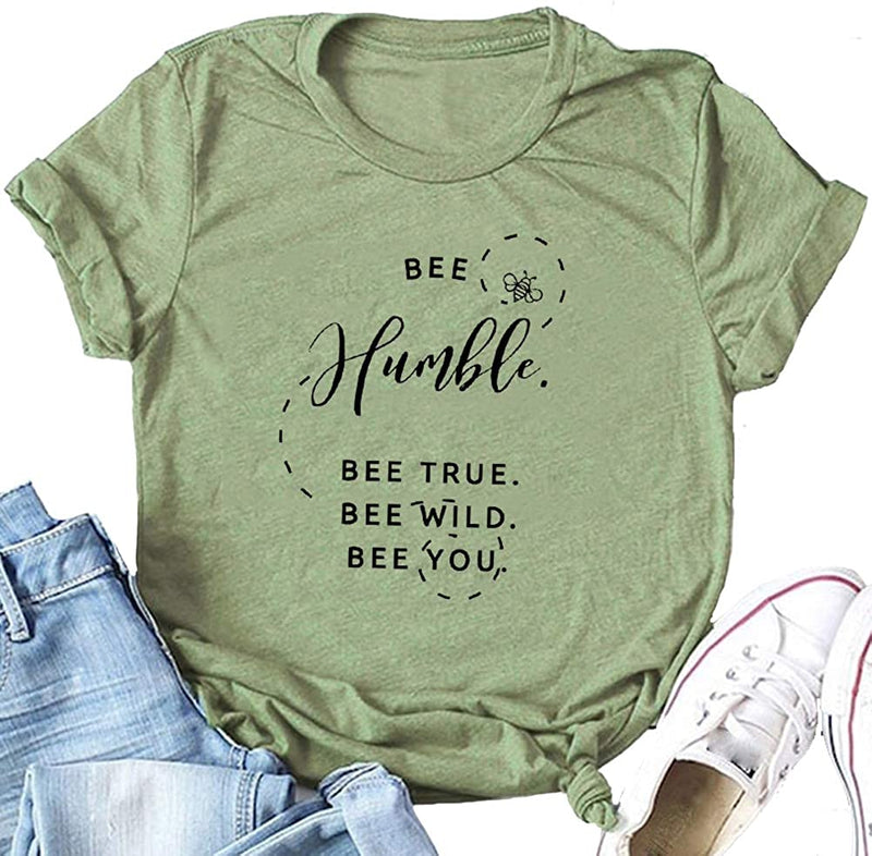 Women Bee Humble Bee True Bee Wild Bee You Shirt