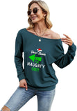 Women Dear Santa She's The Naughty One Christmas Shirt