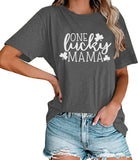 Women One Lucky Mama Shirt St. Patrick's Day Gift Tees