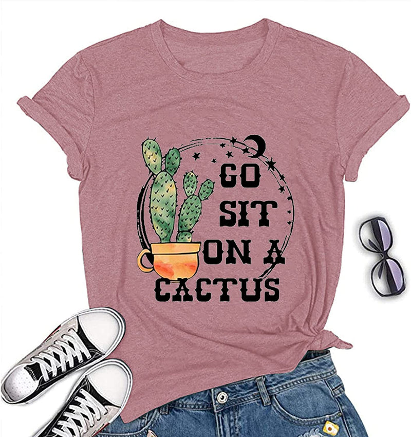 Women Go Sit On A Cactus T-Shirt Funny Cactus Shirt