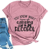 You Know What Rhymes with Camping Alcohol for Women