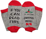 Women If You Can Read This I'm Watching Christmas Movies Funny Socks