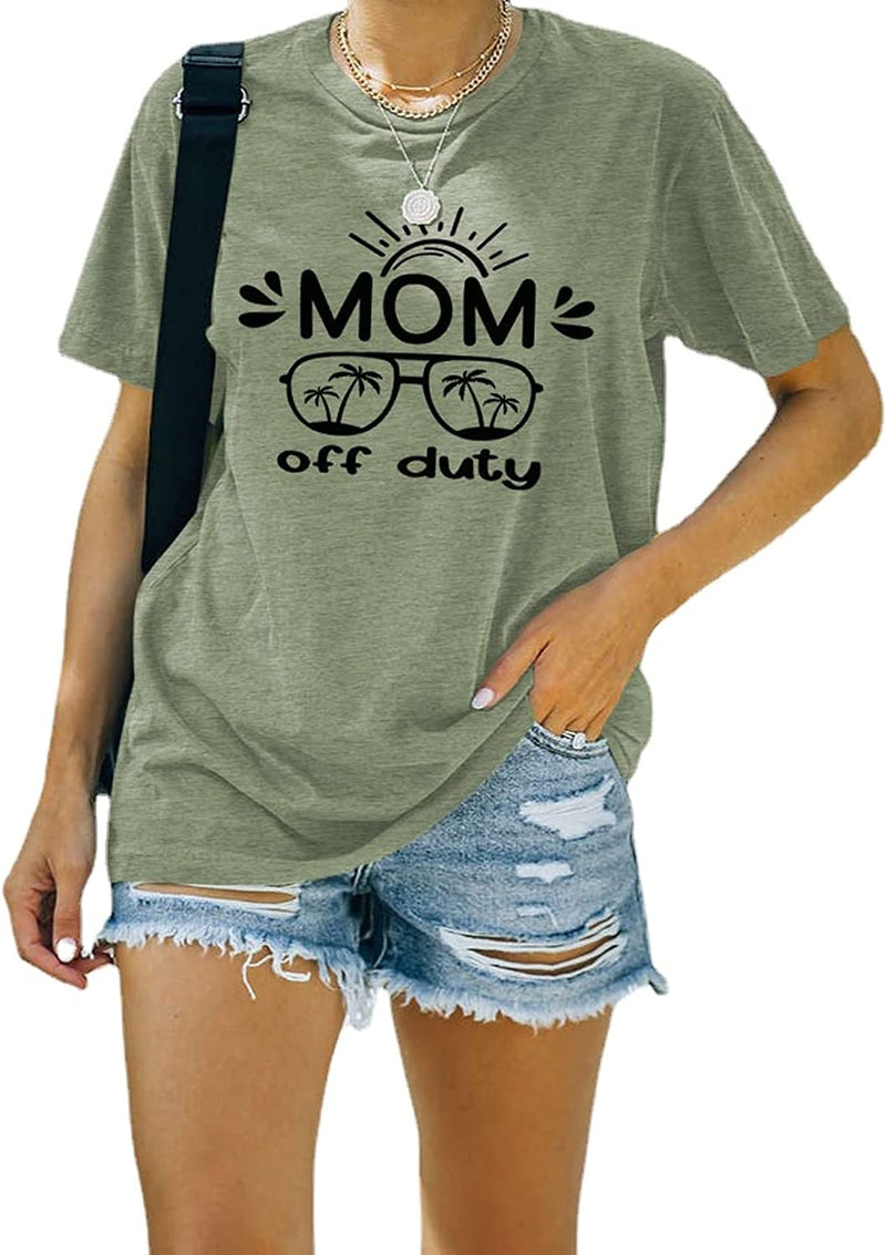 Mom Off Duty Shirt Mom Shirt for Women Mom Vacay Tee Gift for Mama