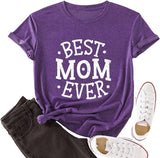 Best Mom Ever Shirt Women for Mom Tees