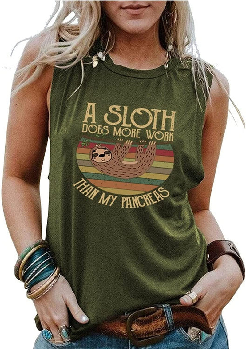 Sloth Cute Tank Tops Women A Sloth Does More Work Than My Pancreas Graphic T-Shirt