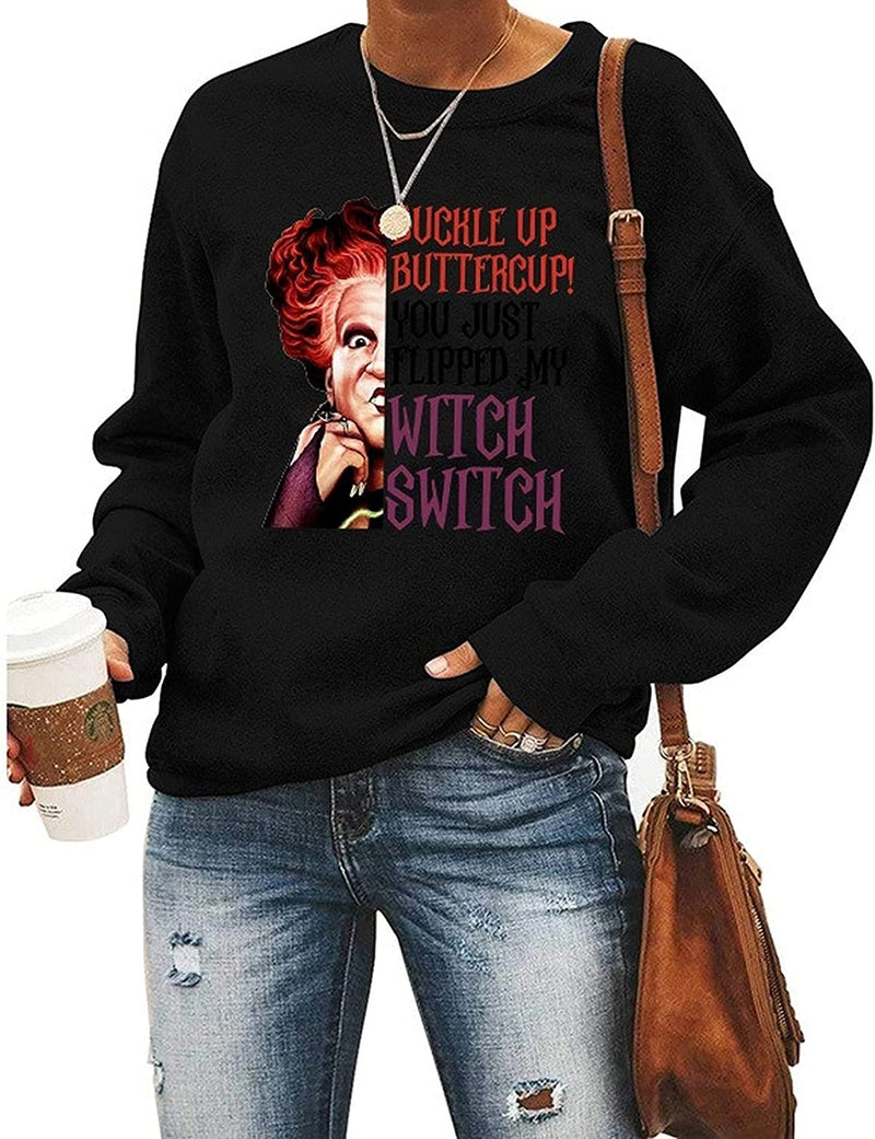 Sweat-shirt d'Halloween pour femme avec bouton d'or, vous venez de retourner mon interrupteur de sorcière