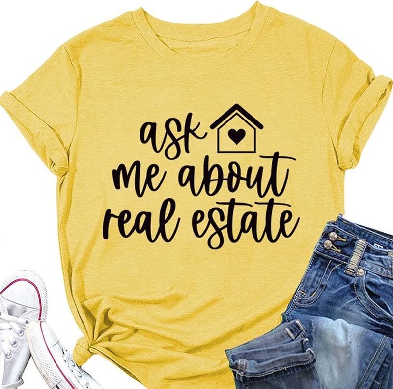 Real Estate Agent Tees Women Ask Me About Real Estate Realtor T-Shirt