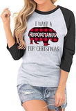 Women 3/4 Sleeve I Want A Hippopotamus for Christmas Shirt