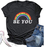 T-shirt Be You pour femme, chemise arc-en-ciel