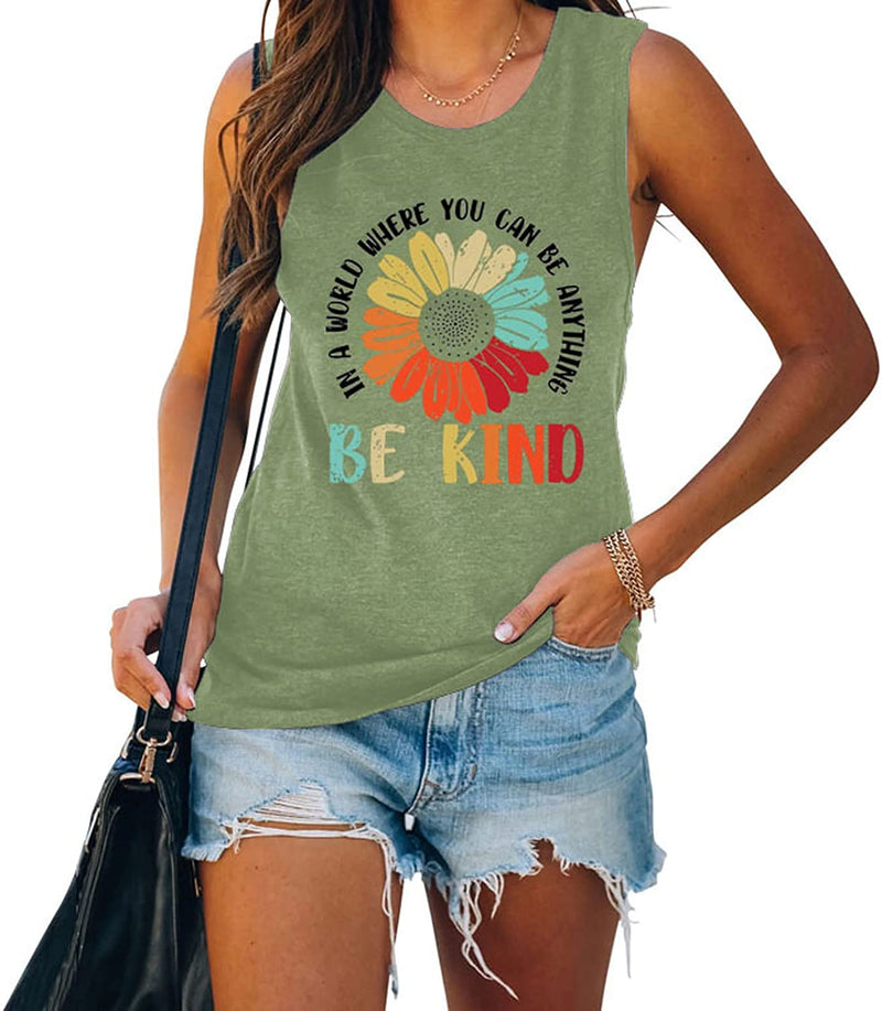 in A World Where You Can Be Anything Be Kind Sleeveless Shirt for Women Sunflower Tank Top