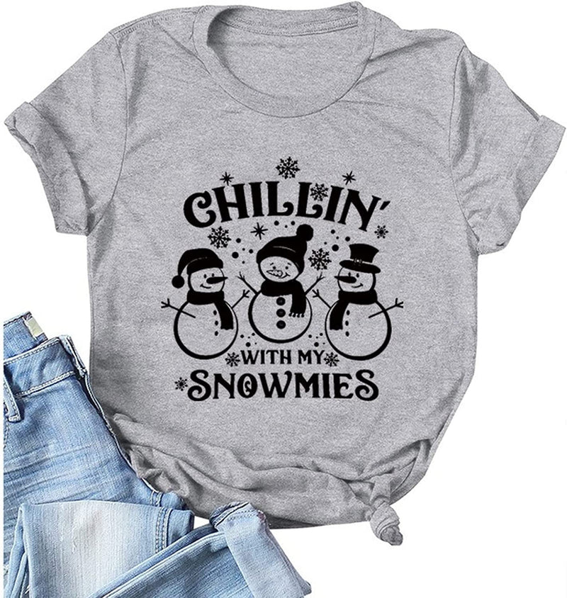 Women Chillin with My Snowmies Christmas Crew Shirt Cool Xmas Tee