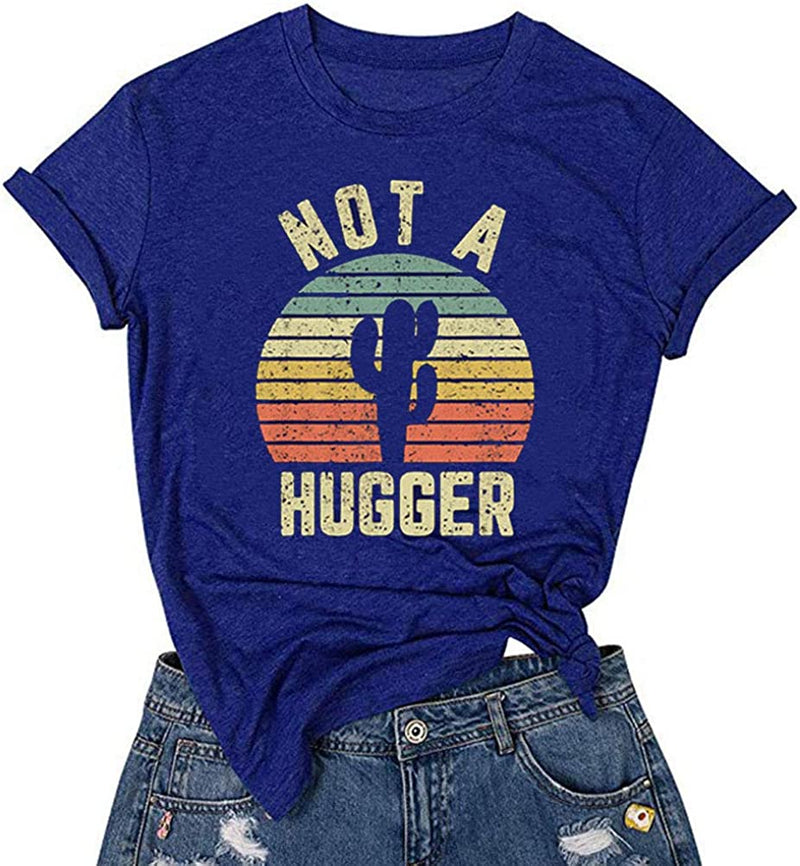 Women Not A Hugger T-Shirt Cactus Shirt