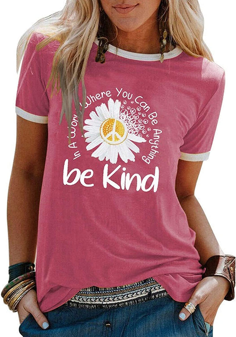 Women in a World Where You can Be Anything Be Kind T-Shirt Kindness Shirt