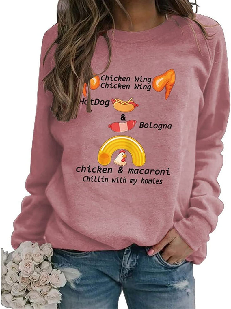 Sweat-shirt pour femmes, ailes de poulet, hot-dogs, poulet Baloney et macaroni Chillin avec My Homies