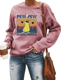 Women Long Sleeve Pew Pew Madafakas Sweatshirt Funny Pew Pew Shirt