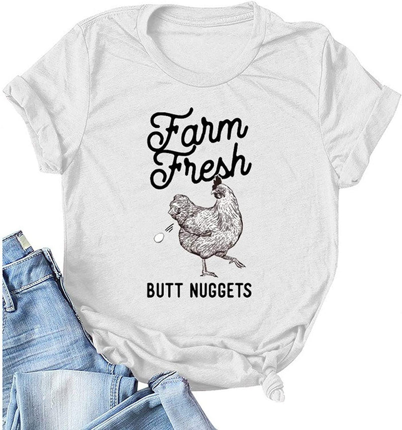 Women Farm Fresh Butt Nuggets T-Shirt Funny Chicken Shirt