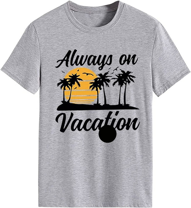 Always On Vacation T-Shirt for Women Funny Vacation Retro Sunset Shirt