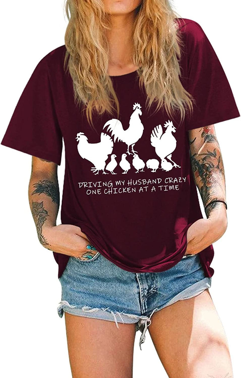 Women Driving My Husband Crazy One Chicken at A Time T-Shirt