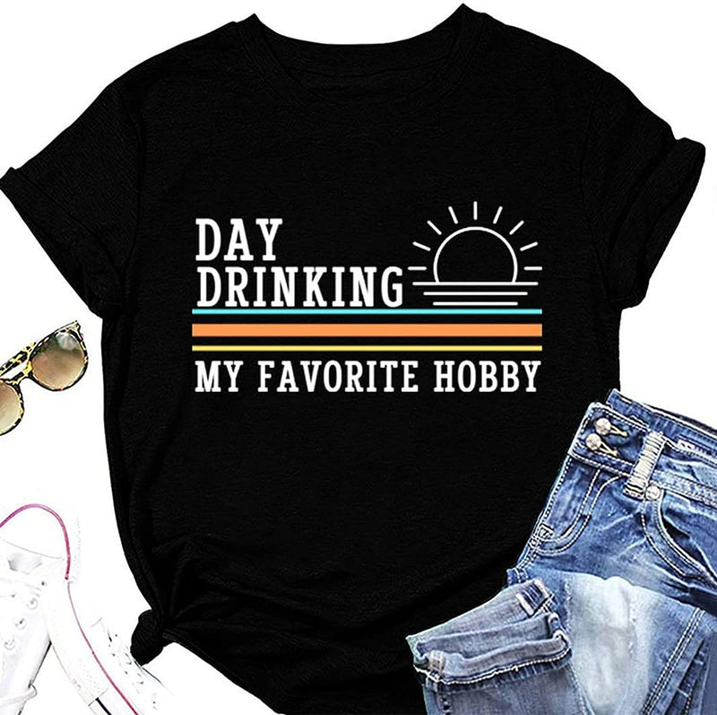 Women Day Drinking My Favorite Hobby T Shirt