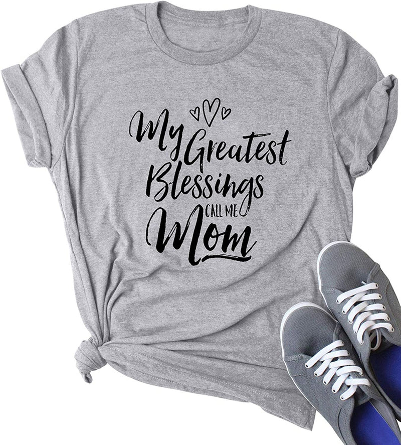 My Greatest Blessings Call Me Mom T-Shirt