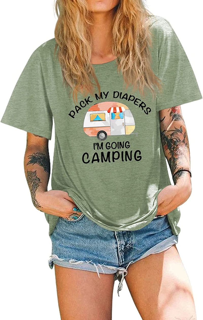 Funny Camping Tees Women Pack My Diapers I'm Going Camping T-Shirt
