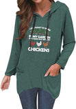 Funny Farmer Hoodies Women I Just Want To Work In My Garden and Hang Out with My Chickens Shirt