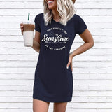 Women When You Can't Find The Sunshine Be The Sunshine Shirt Sunshine Mini Dress