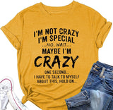 Crazy Lady Shirt Women Im Not Crazy Funny Tees (Yellow,Large,US,Alpha,Adult,Female,Small,Regular,Regular)