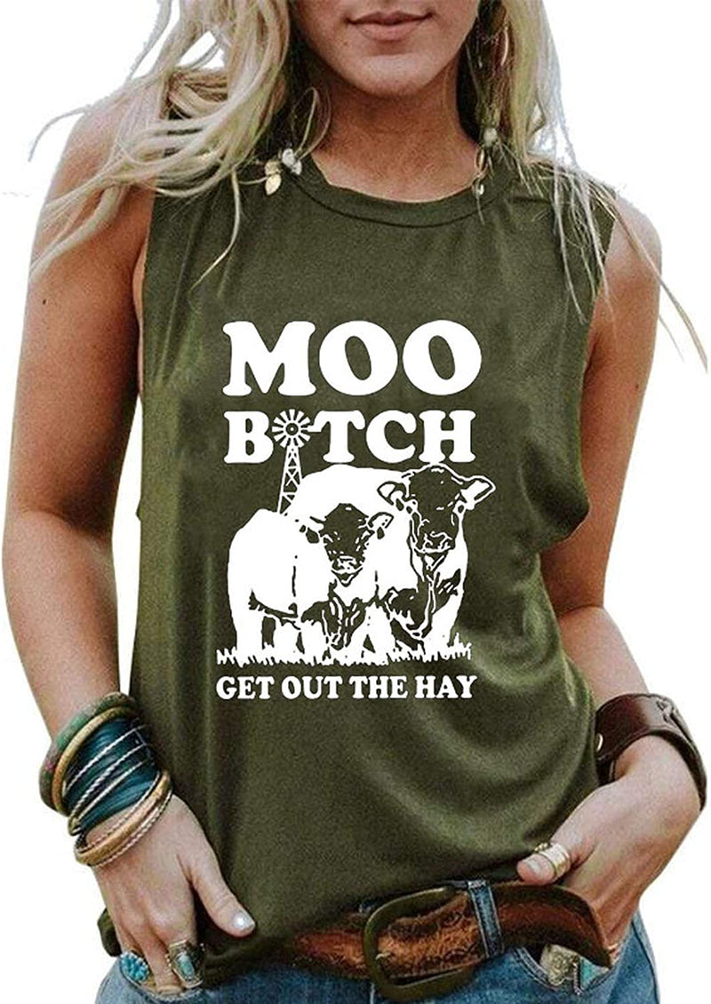 Femmes Moo Bitch Sortez Le Foin Chemise Génisse Débardeur