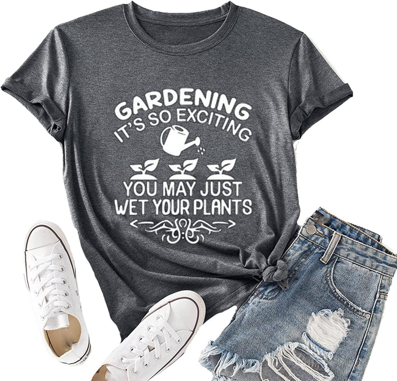 Women Gardening T-Shirt Funny Garden Shirt Plant Graphic Shirt
