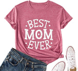 Best Mom Ever Shirt Women for Mom Tees