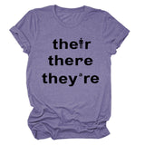 There They They're Letter-printed Fashionable Loose Short-sleeved T-shirT-Shirt