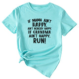 Large Women's Letter If Mama Ain't Happy Short Sleeve T-shirt