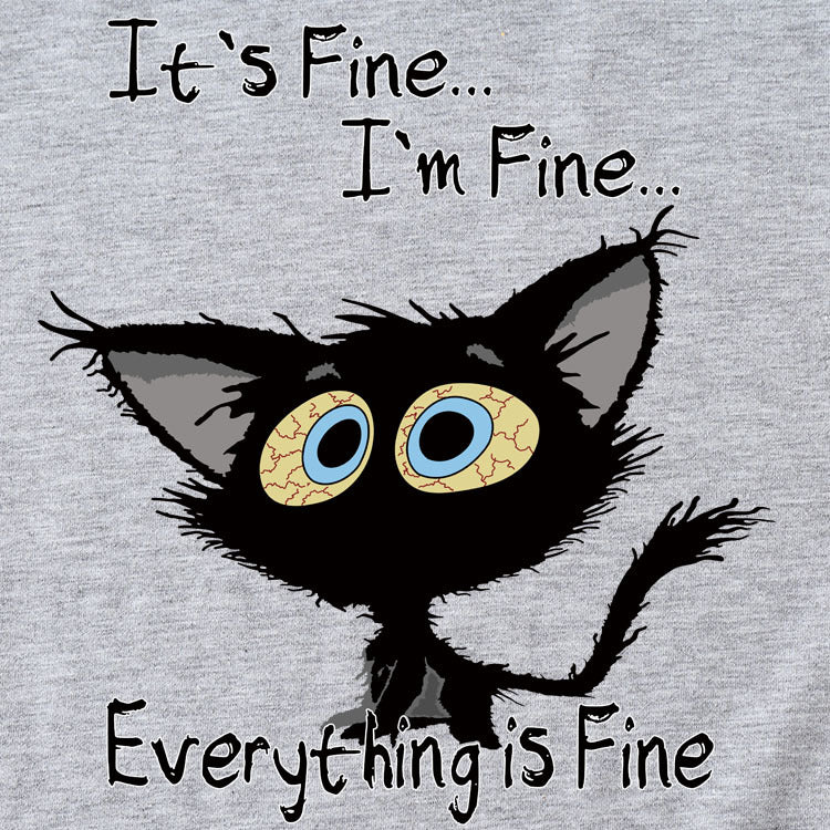 It's Fine I'm Fine T-shirt à manches courtes et col rond avec grandes lettres imprimées