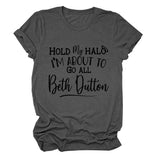 HOLD MY HALO I'M ABOUt LEttER CREW NECK LOOSE SHORt SLEEVE WOMEN'S tEET-Shirt