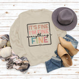 IT'S FINE I'M FINE SIMPLE PULLOVER CREW NECK TOP LS PRINT LOOSE LS