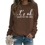 It's Ok Not To Be Ok Womens Letters Printed Sweaters