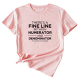 There Is A Fine Line Between Letters of Womens Wear Short Sleeve T-shirt