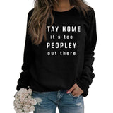 STAY HOME IT'S TOO Fashion Women's Wear Long Sleeve Large Size Sweater