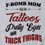 Large Women's Wear F-bomb Mom with Tattos Short-sleeved T-shirt