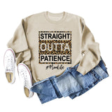 STRAIGHT OUTTA PATIENCE Lettres Imprimé Léopard Col Rond Pull À Manches Longues Femme