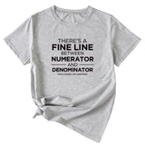 There Is A Fine Line Between Letters of Womens Wear Short Sleeve T-shirt