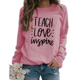 Teach Love Inspire Round Neck Fashion Large Size Women Long Sleeve Sweater Shirt